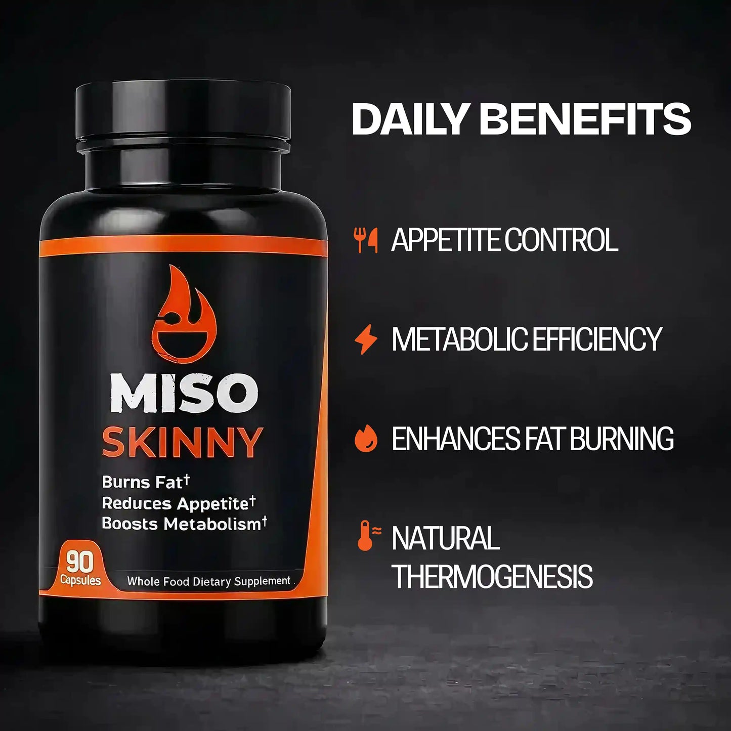 Bottle of MISO SKINNY supplement with daily benefits listed on a dark background