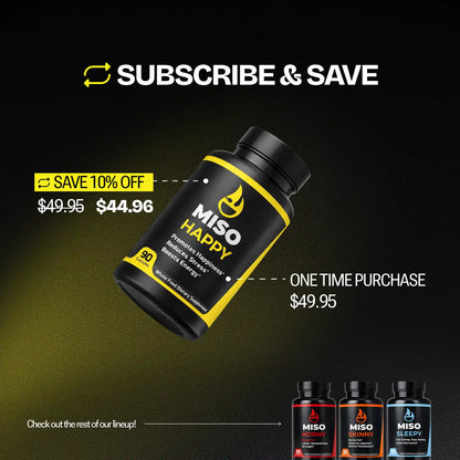 MISO Happy supplement bottle with subscribe & save 10% promotional text on a dark background